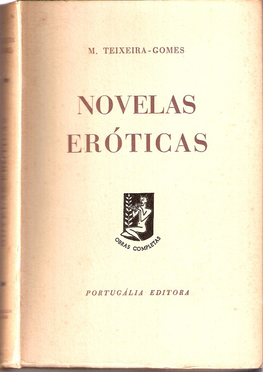 Novelas Eróticas, M. Teixeira-Gomes.jpg Novelas Eróticas, M. Teixeira-Gomes.jpg